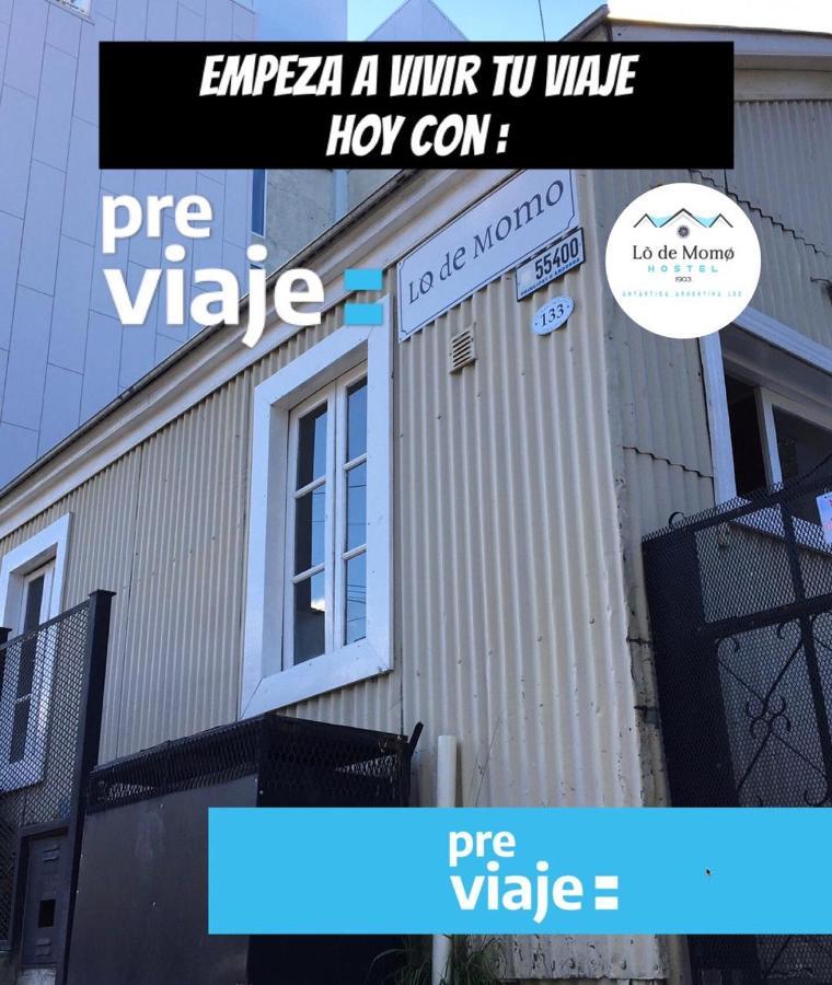 Hostel Lo De Momo Alojamiento Turistico Ushuaia Exteriér fotografie